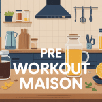 pre workout maison cuisine ingrédients naturels